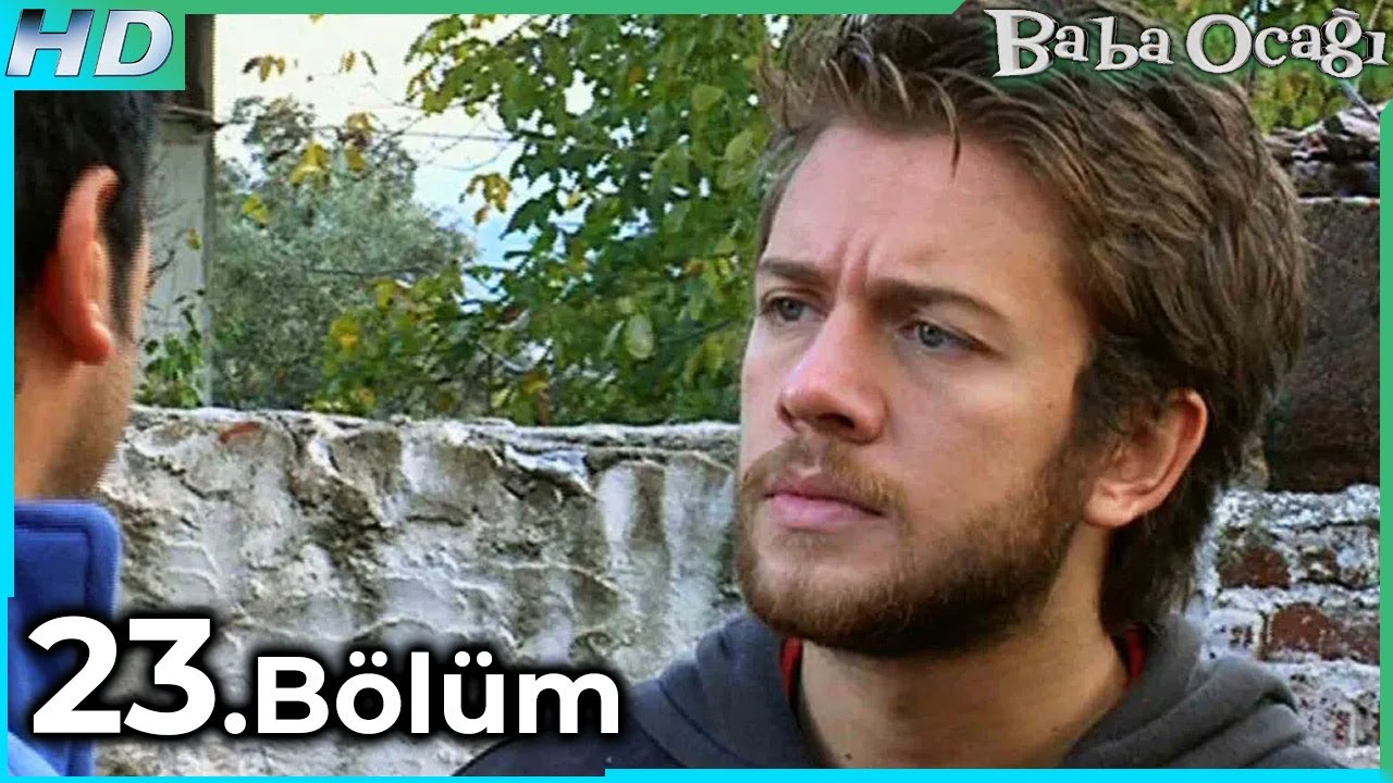 Baba Ocağı 23. Bölüm HD