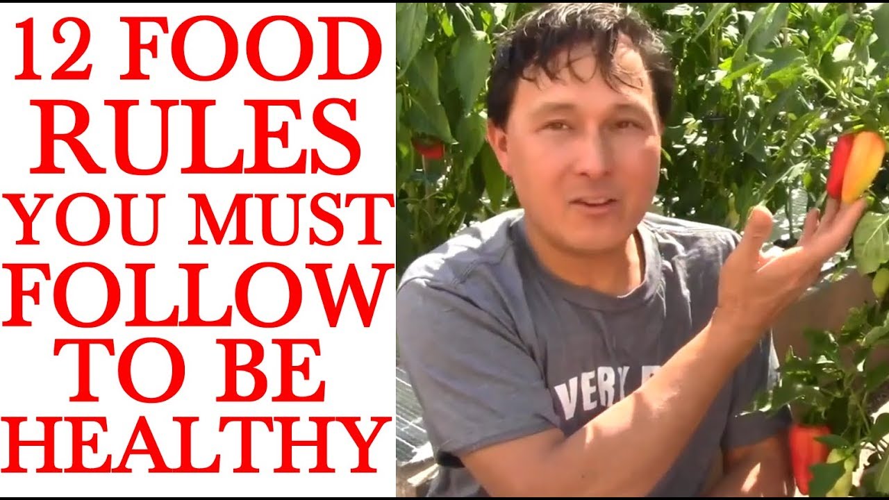 12 Food Rules You Must Follow to Be Healthy