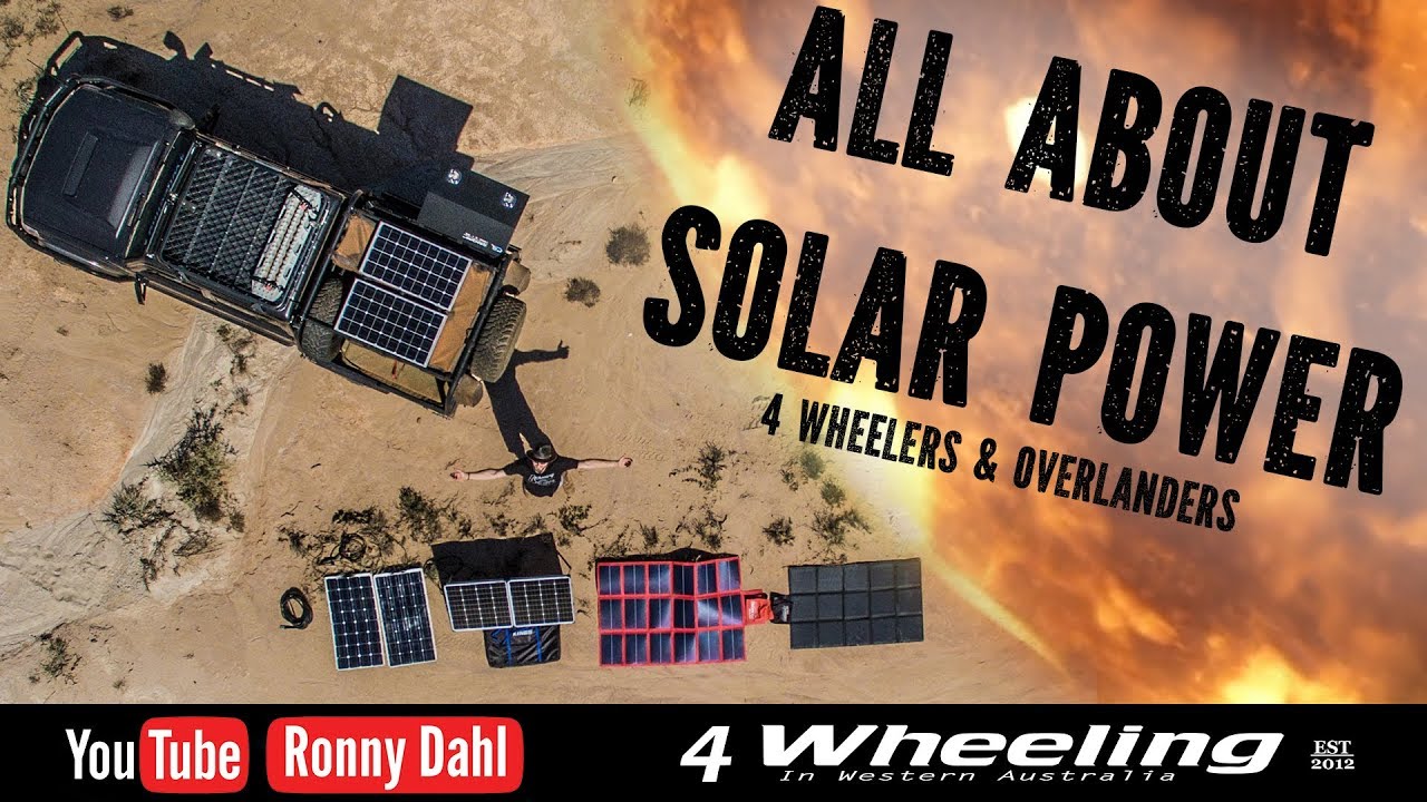 SOLAR POWER 4x4 Overlander, tips advice