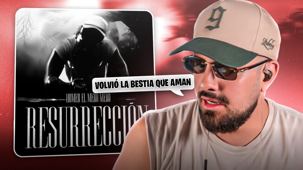ES MUY RAPERO ESTE TIPO | REACCI&Oacute;N a HOMER EL MERO MERO - RESURRECCI&Oacute;N
