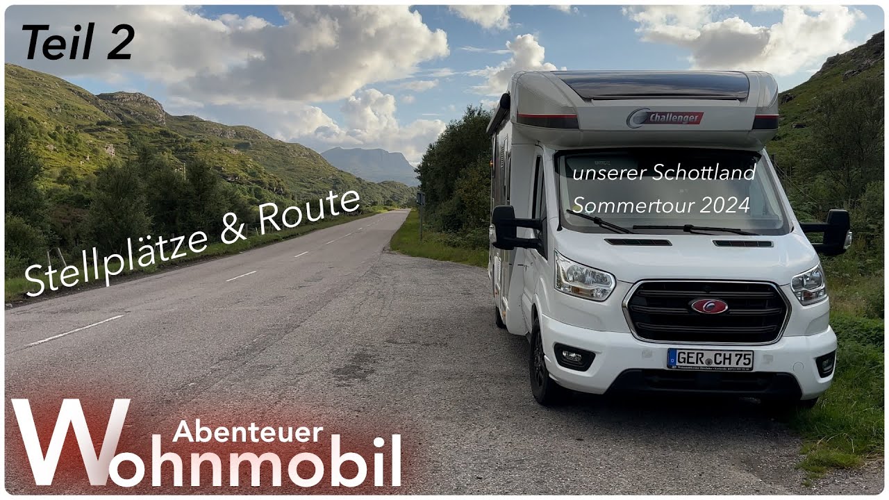 Teil 2 unserer Route, Stell und Campingplätze unserer Schottlandtour. Isle of Skye bis Canterbury