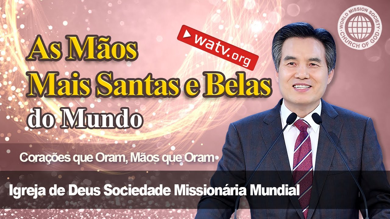Corações que Oram, Mãos que Oram: A Semana de Oração do Dia de Pentecostes da Igreja de Deus