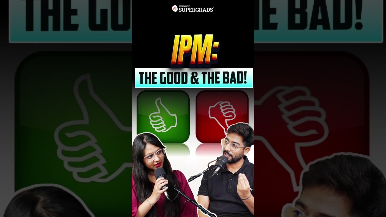 IPM Program: All Pros & Cons You Need to Know! 🤔 | Is It Worth It? | #shorts