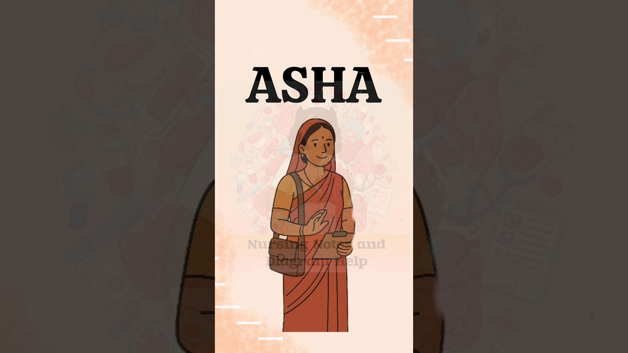 ASHA Worker #asha #work #nursingnotesanddiagramhelp