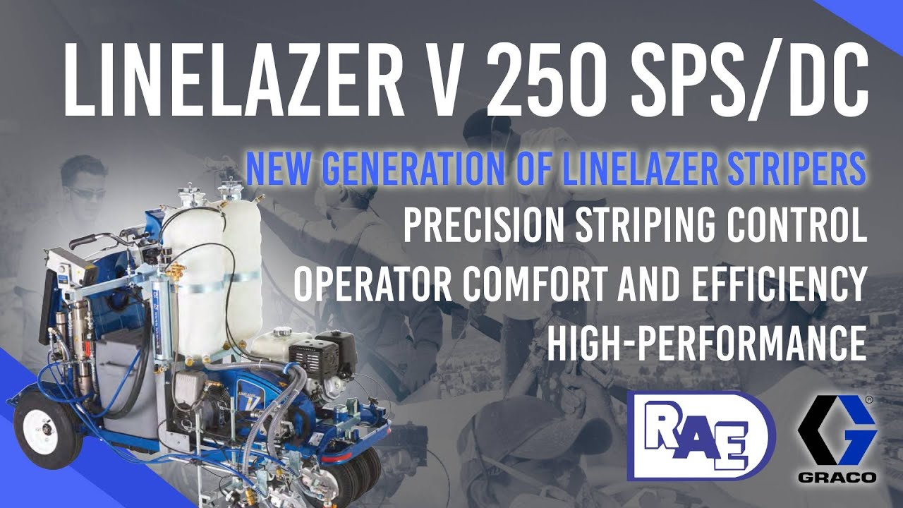 Graco LineLazer V SPS/DC: The Ultimate Road & Parking Lot Striping Machine
