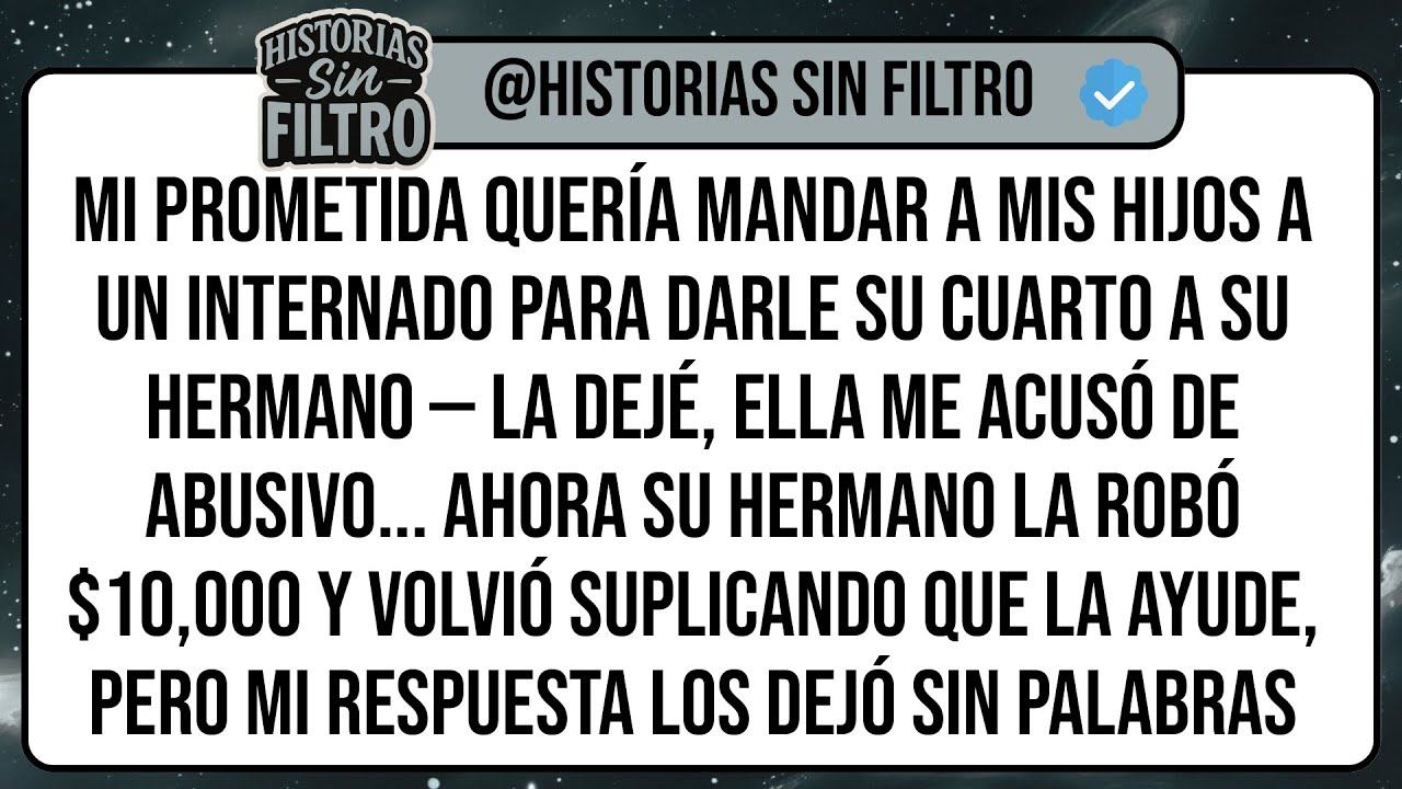 Mi Prometida Quería Mandar a Mis Hijos a un Internado Para Darle Su Cuarto a Su Hermano — La ...