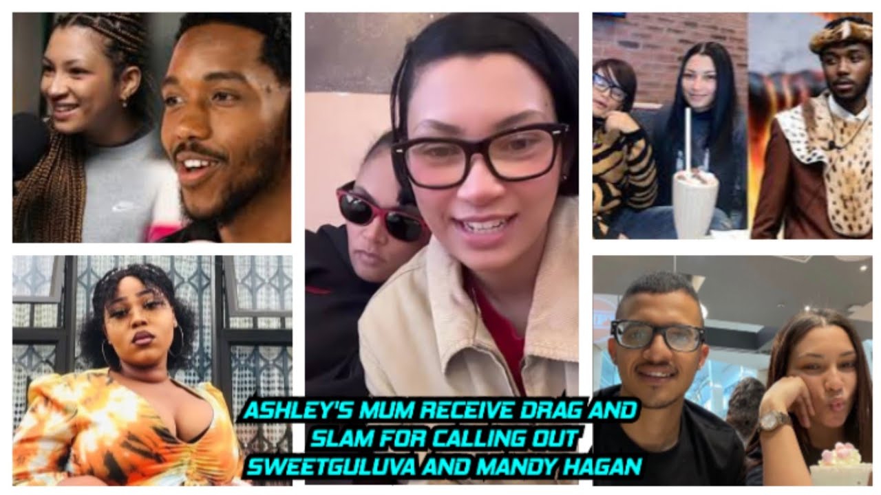 ASHLEY'S MUM RECEIVE DRAG FOR CALLING OUT SWEETGULUVA AND MANDY HAGAN.. 