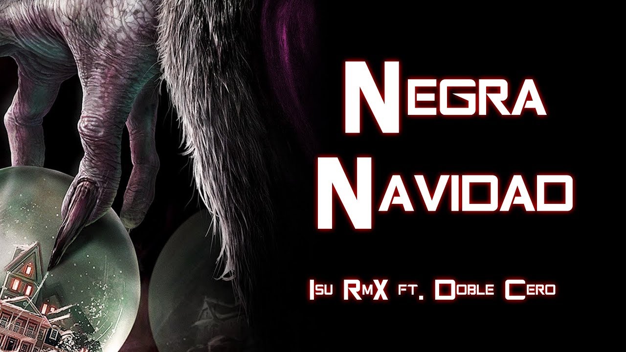 Especial Navidad || Negra Navidad || Isu RmX ft. Doble Cero