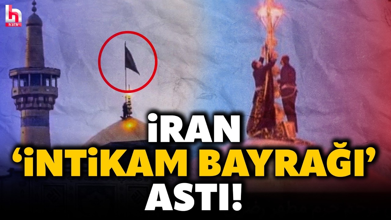 İRAN, ABD VE İSRAİL'E İNTİKAM YEMİNİ ETTİ! Hamaney'in öldürülmesinin ardından siyah bayrağı astılar!