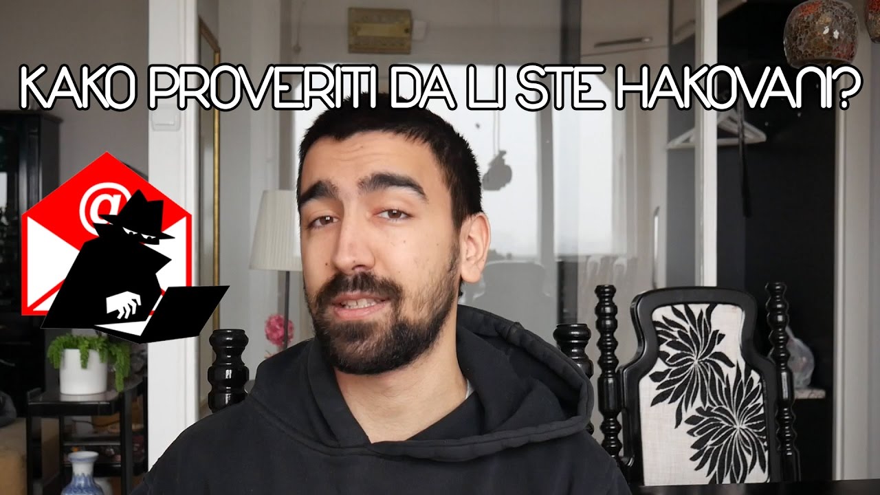 Kako Proveriti Da Li Ste Hakovani?