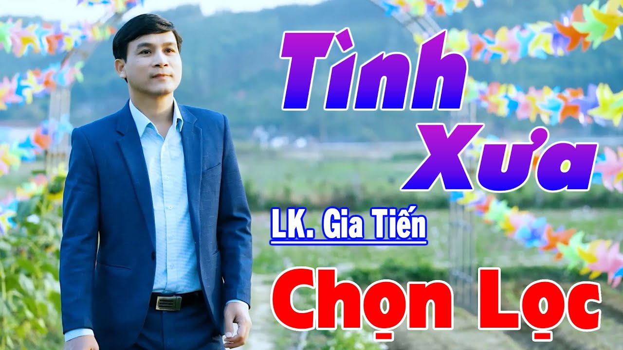 ✔️ Tình Xưa, LK Gia Tiến Bolero Nhạc Xưa Giọng Hát Ngọt Ngào Say Đắm Triệu Con Tim