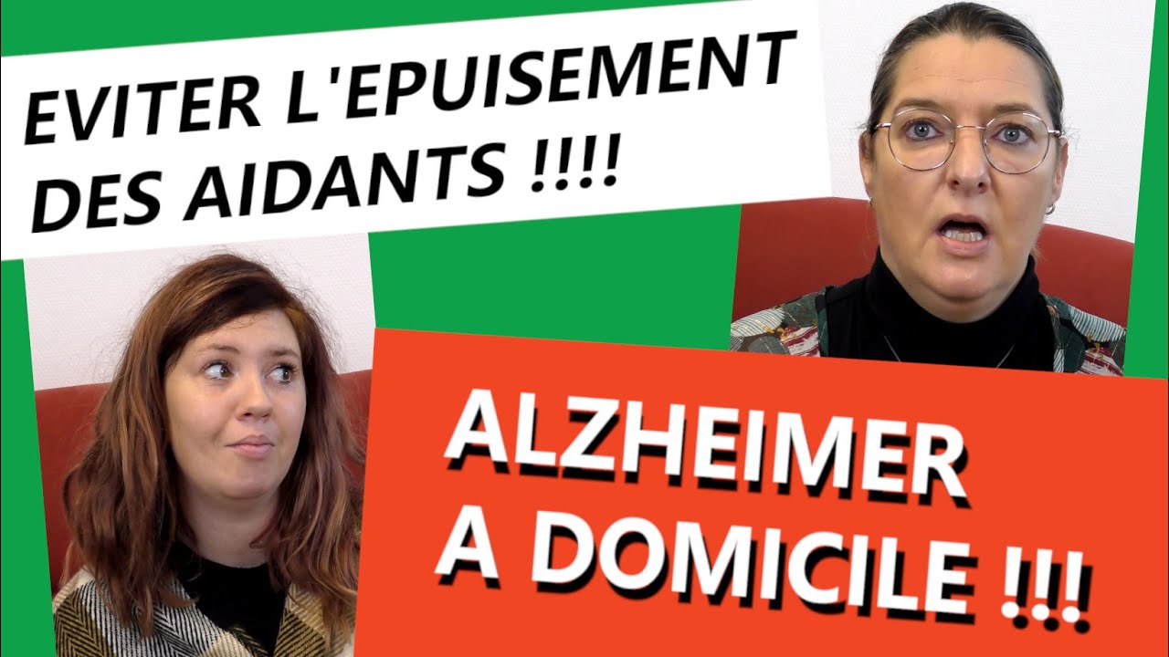 Éviter l'épuisement des aidants !!! Alzheimer à domicile ...