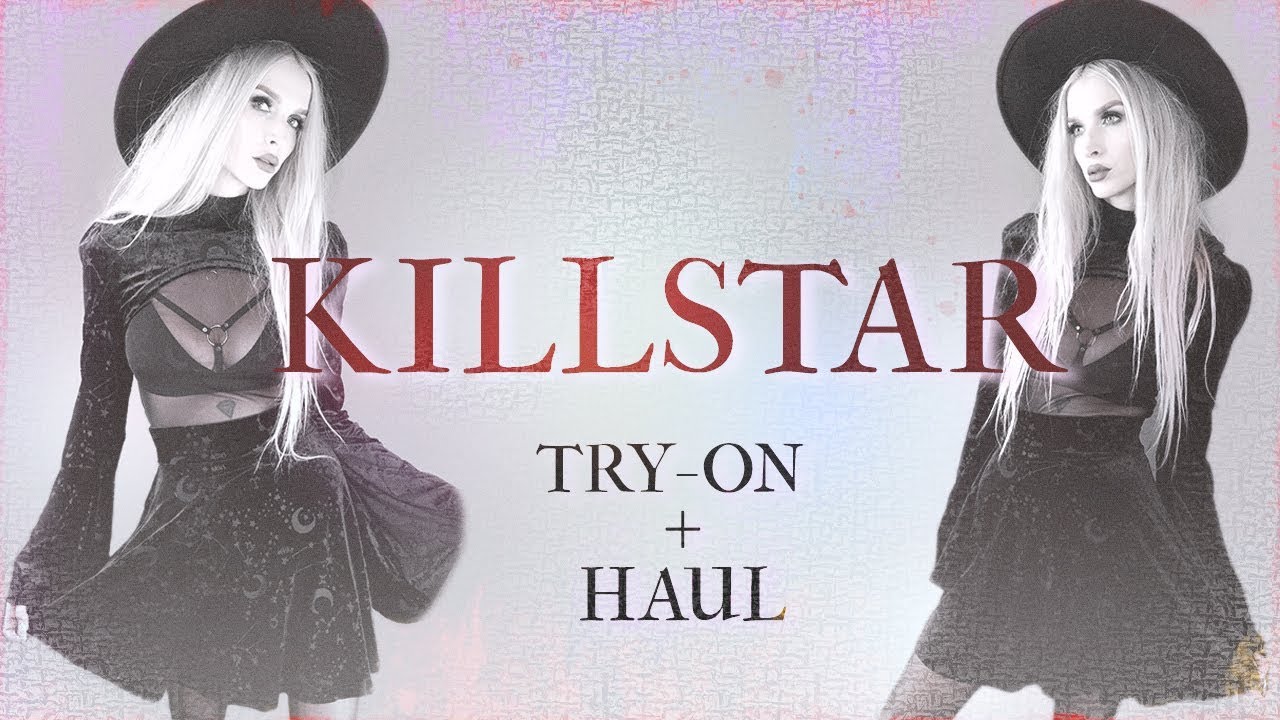 KILLSTAR Try-On + Haul