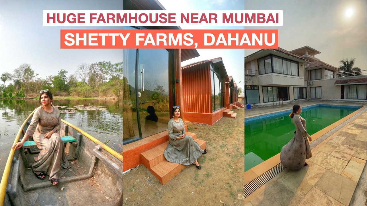 Huge Farmhouse Near Mumbai With Villa, Cottages & Lake, Swimming Pool, Jacuzzi- Shetty Farms, Dahanu