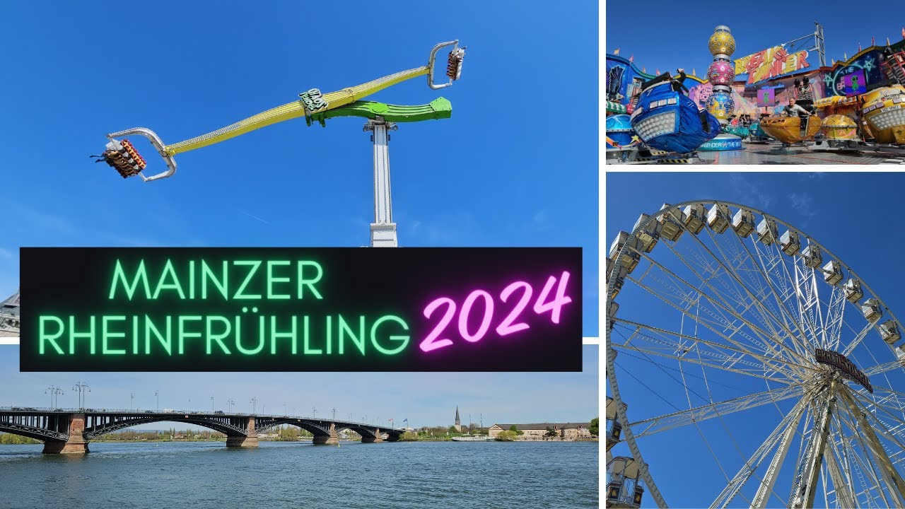 Mainzer Rheinfrühling 2024 | Best Of Impressionen und Bilder | Das Volksfest direkt am Rhein