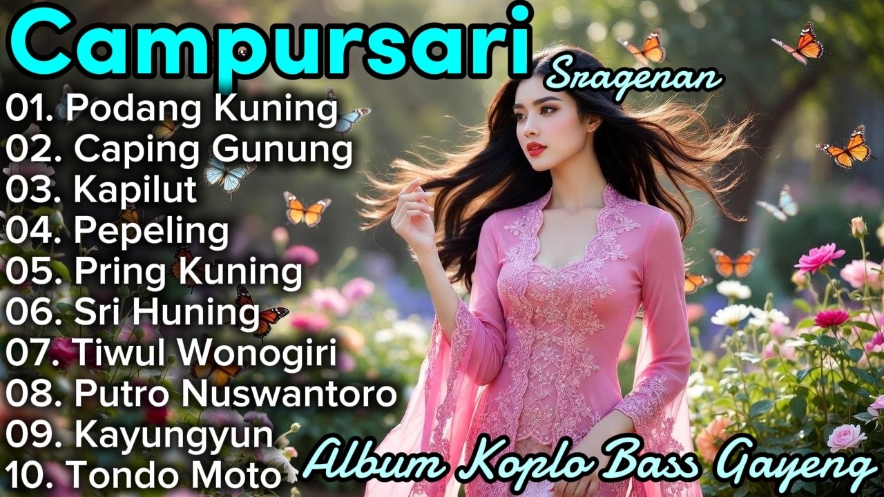 CAMPURSARI KOPLO TERBARU FULL BASS GLERR || DIJAMIN BIKIN NAGIH EMPUK PUUWWWOOOLLL
