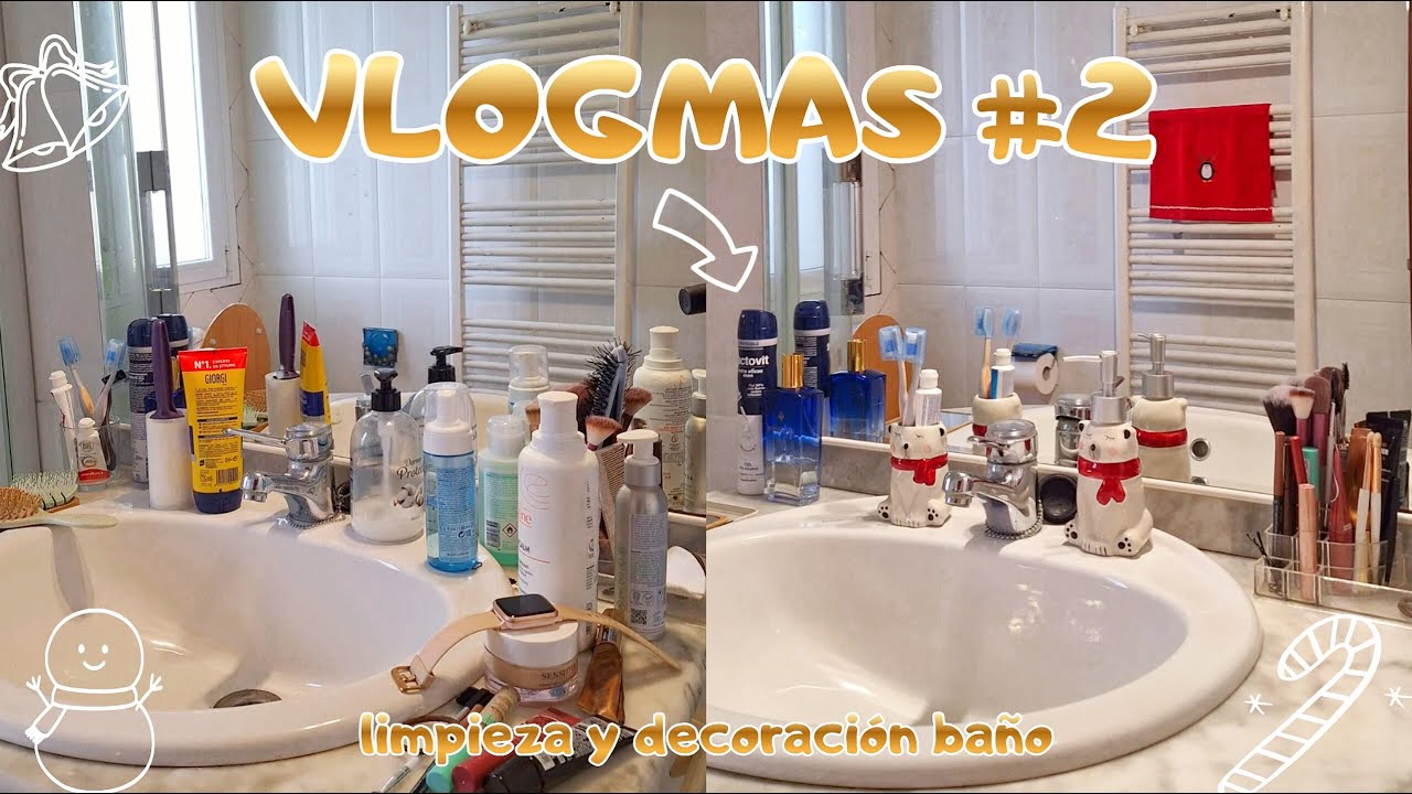 VLOGMAS 2 | 🎄 Limpieza profunda y decoración baño 🛁🫧