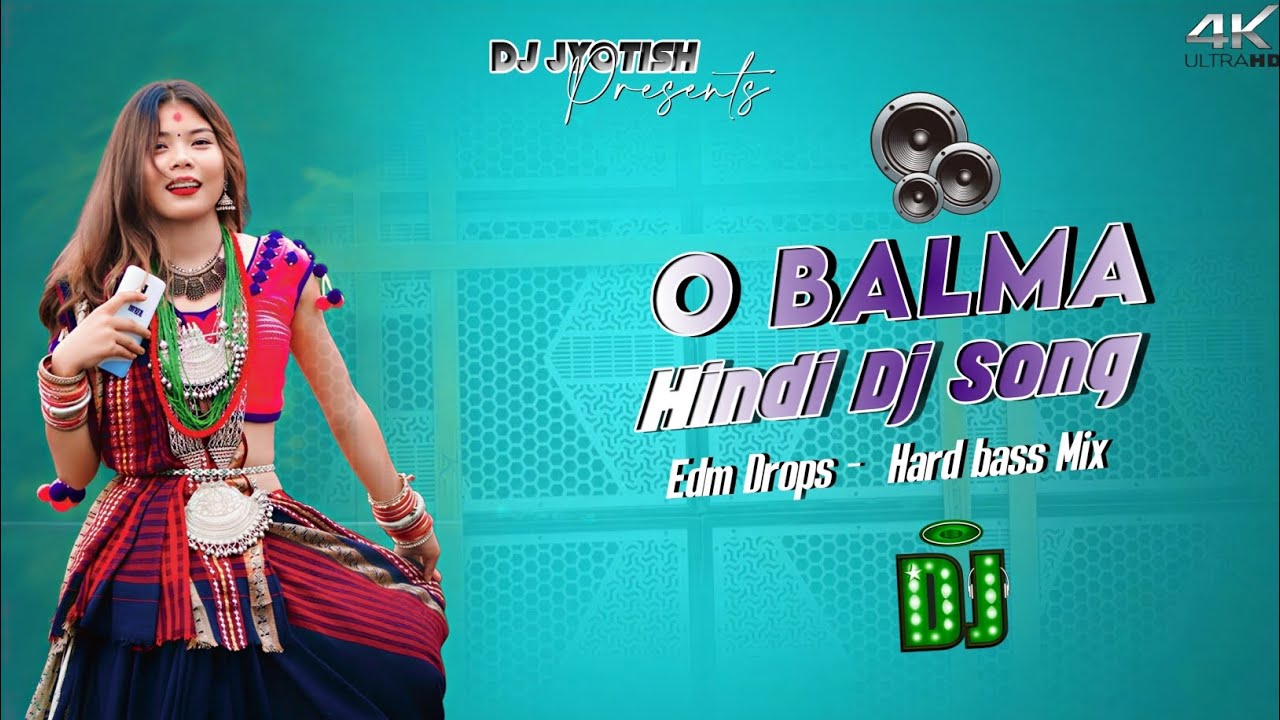 #2026 O Balma Dj Song | Old Hindi Dj Song | Insta Viral Hindi Song 2026 | Dj Jyotish