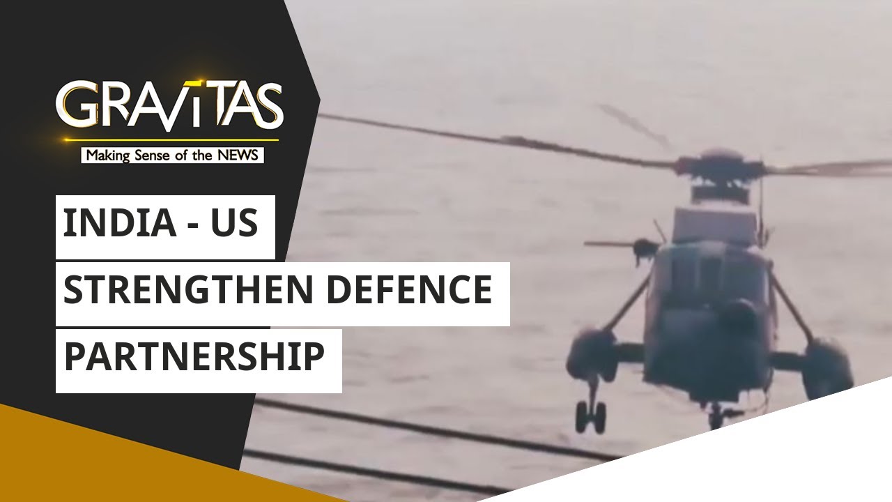 Gravitas: India - US strengthen Defence Partnership