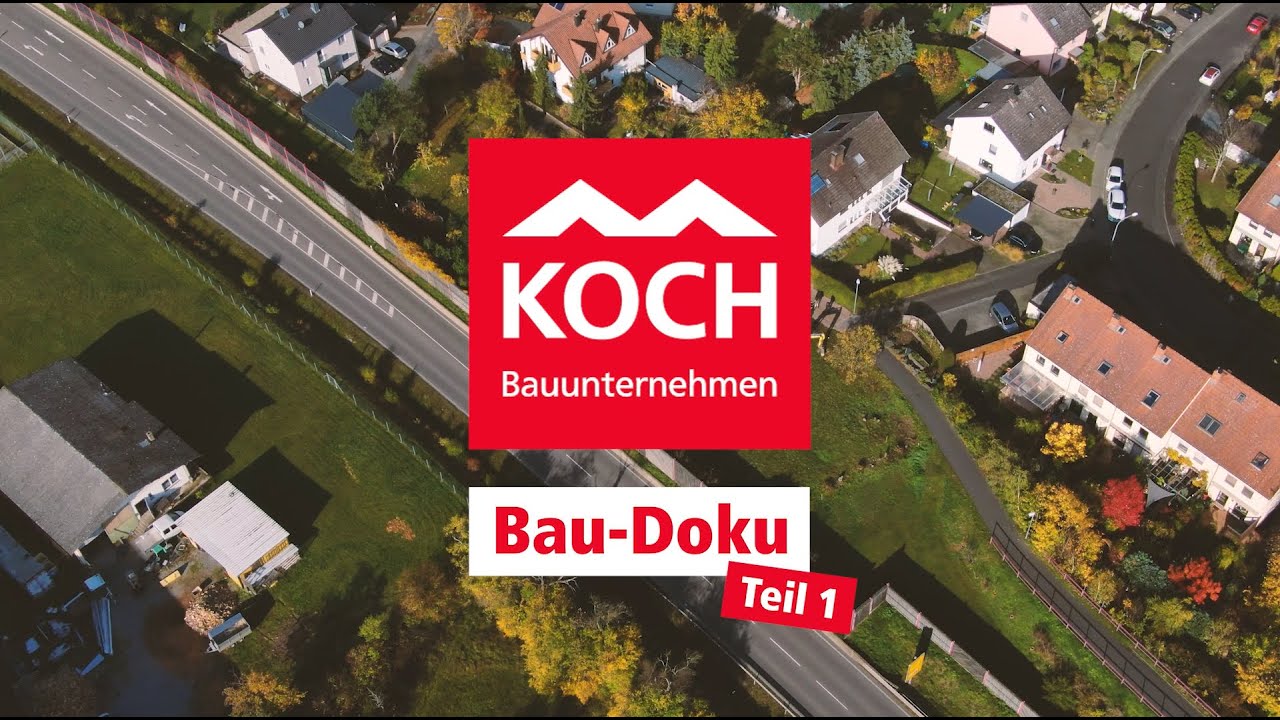 Hausbau-Doku Teil 1 | Bevor der Bagger rollt... | KOCH Bauunternehmen Gro&szlig;heubach