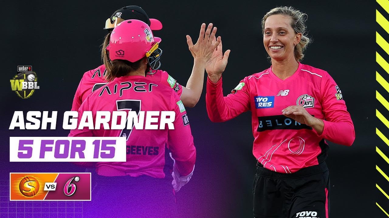 Career-Best Five Wickets for Ash Gardner on Sixers Captaincy Debut! | #WBBL11