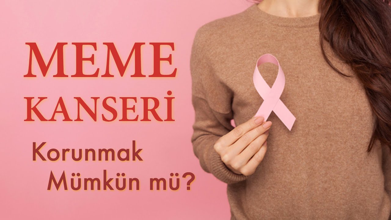 MEME KANSERİ Riskinizi Yarıya D&uuml;ş&uuml;recek 5 Bilimsel &Ouml;neri