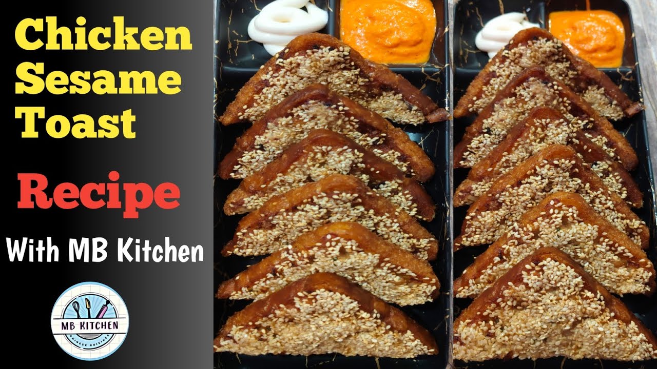 Chicken Sesame Toast | Easy And Simple | Recipe With MB Kitchen