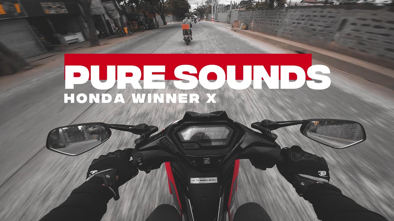 Honda Winner X | Pure Sounds Series | No Rush Roads