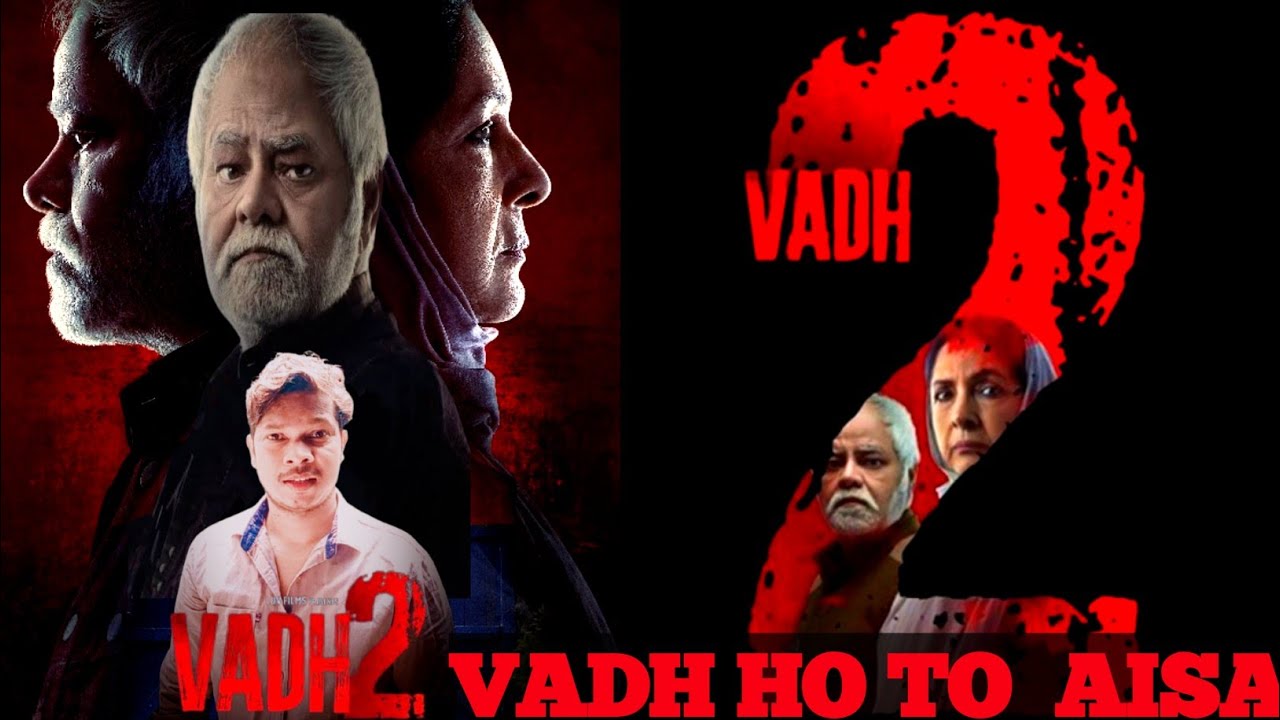 Vadh 2 Movie Spoiler Free Review (2026)#Sanjay Mishra #Neena Gupta @myfirstshowreview 