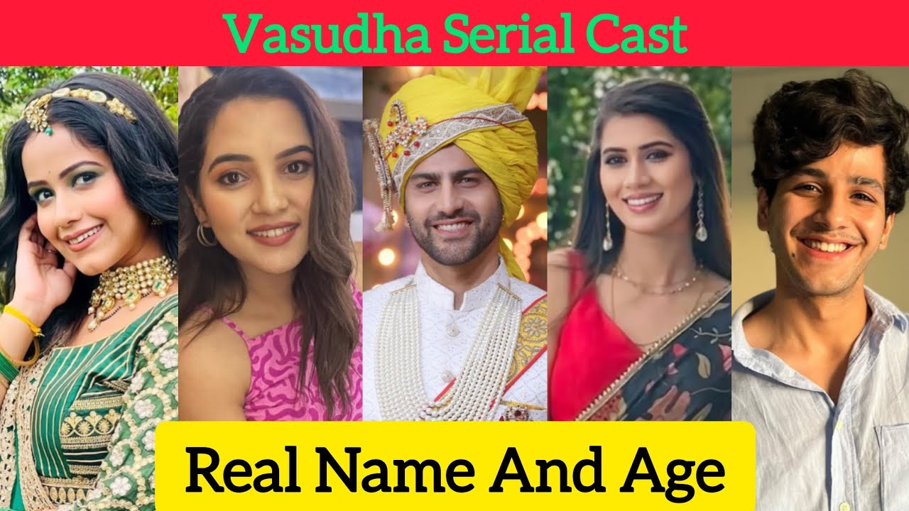 Vasudha Serial Cast Real Name And Real Age (Vasudha And Devansh) @realchannel2021