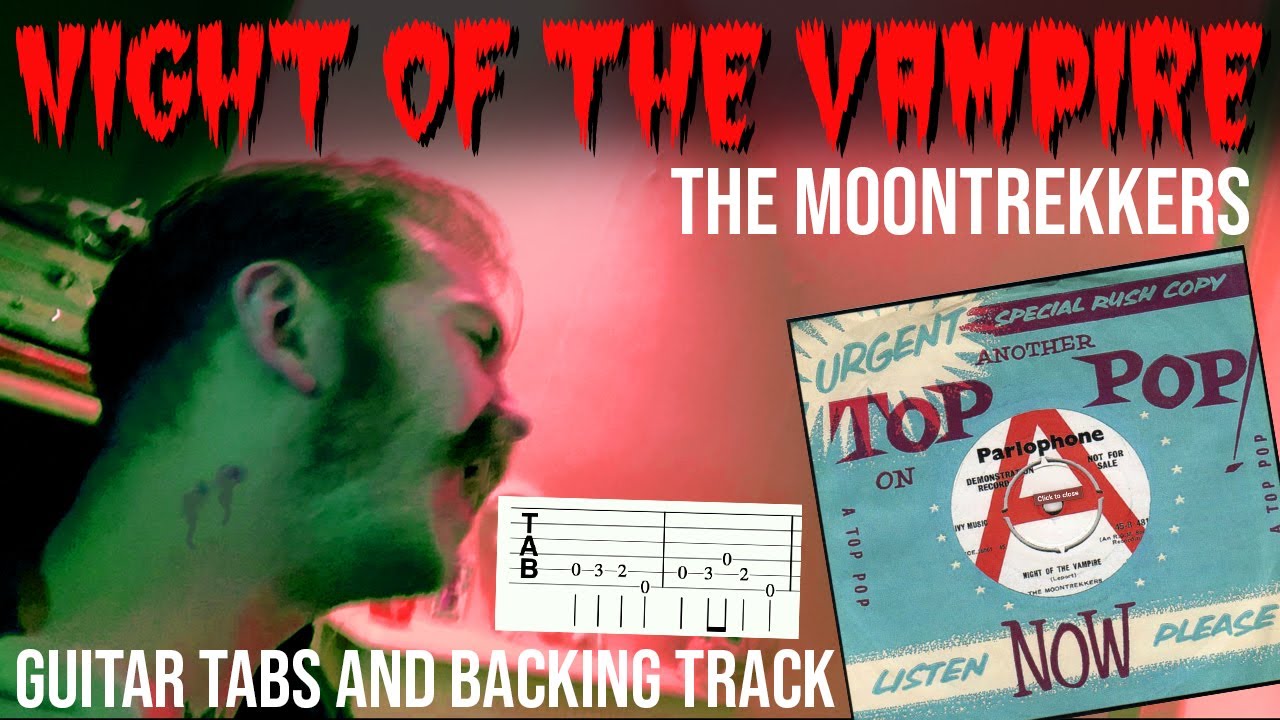 Night Of The Vampire - The Moontrekkers - Guitar Lesson
