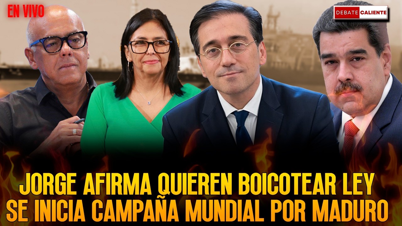 JORGE AFIRMA QUIEREN BOICOTEAR LEY -  SE INICIA CAMPAÑA MUNDIAL POR MADURO - DEBATE CALIENTE