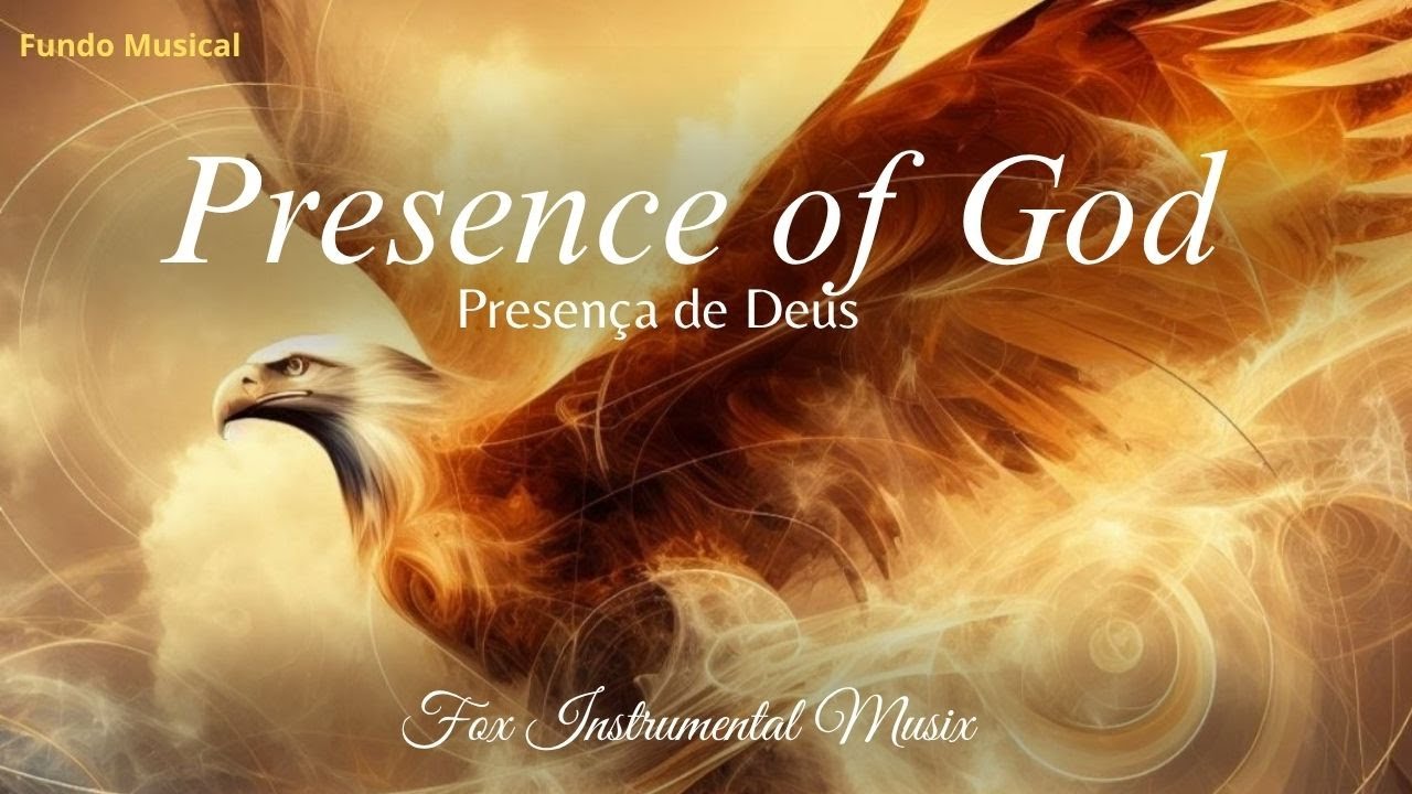 FUNDO MUSICAL PARA ORAÇÃO// MUSICAL BACKGROUND FOR PRAYER// FONDO PARA LA ORACIÓN PRESENCIA DE DIOS;