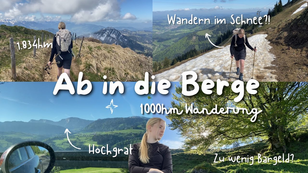WANDERVLOG - 1000 H&ouml;henmeter Wanderung mit meinem Dad, zu wenig Bargeld und Schnee im Mai🏔️