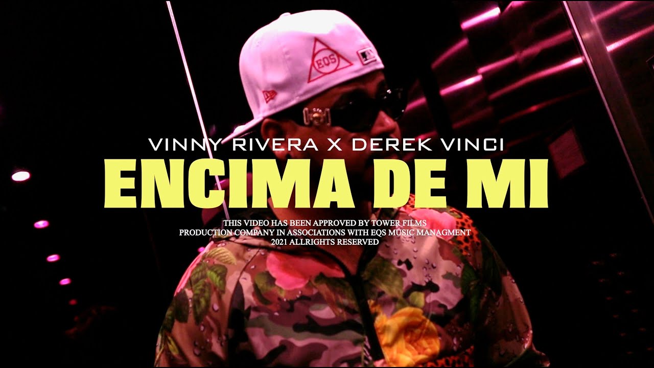VINNY RIVERA X DEREKVINCI - ENCIMA DE MI (Official Video)