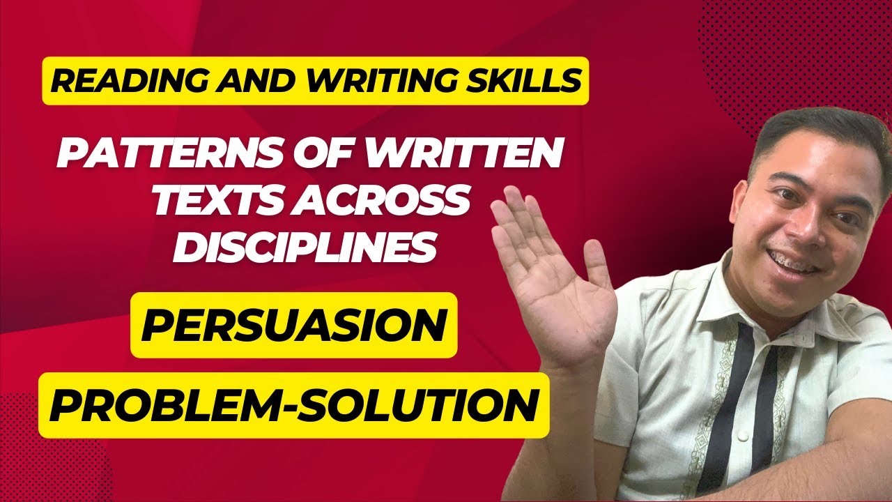 Patterns of Development in Writing | Part 4 | PROBLEM-SOLUTION and PERSUASION