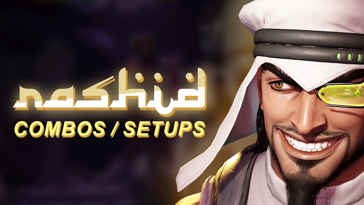 Rashid Combo & Setup Guide w/ Notations | SF6