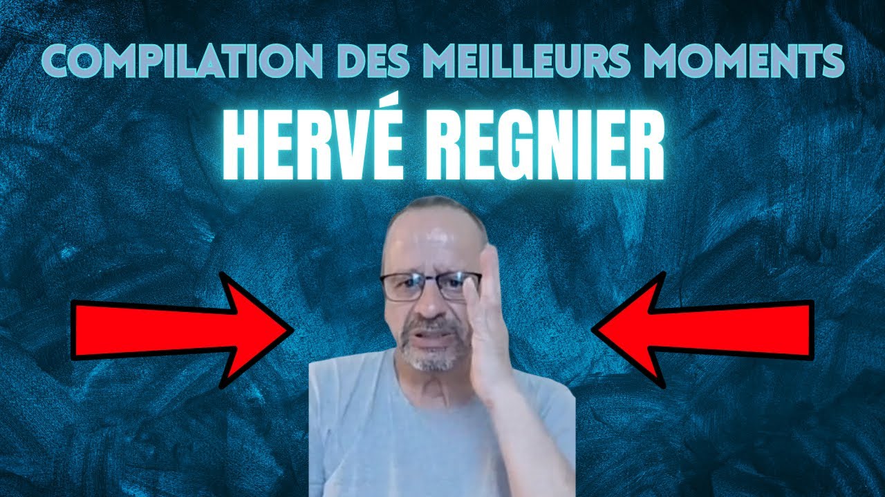 Compilation des meilleurs moments de Herv&eacute; Regnier