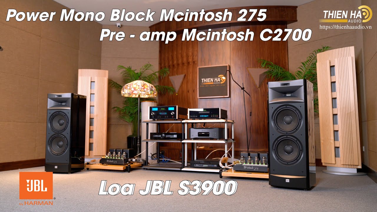 Chơi Lớn Huyền Thoại Mcintosh 275 Phối Ghép Hoàng Tử Đen JBLS3900 - Lần Đầu Tiên Có Mặt Tại Việt Nam