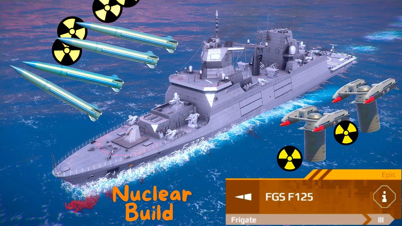 New! FGS F125  With Nuclear Equipment ☢️ | Modern Warships