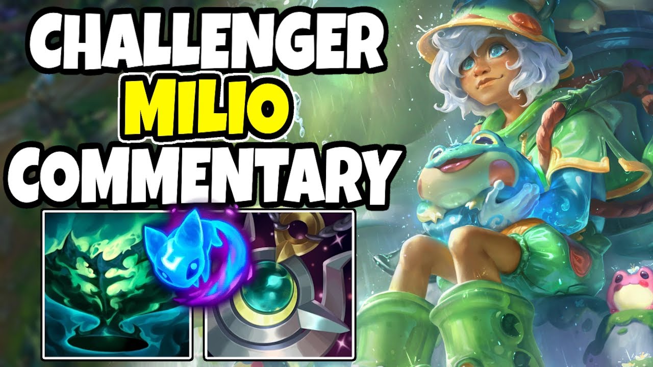 Challenger support teaches you how to play milio