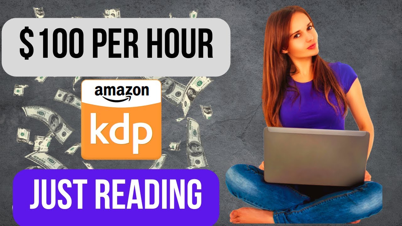 "Earn $100 Per Hour Reading Amazon KDP Books? 📚💰 Online Money Making 2023 | WFH Side Hustles"