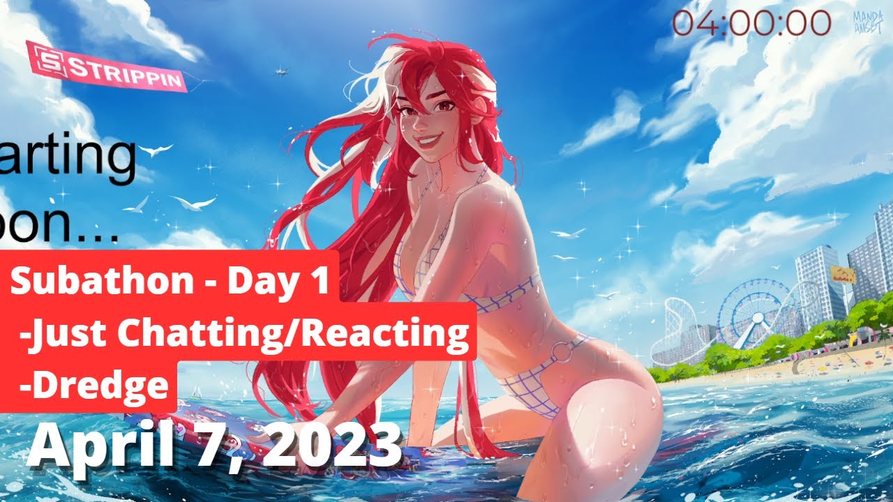 Uncapped Subathon Day 1[Just Chatting/Reacting w/ Dave & Benji, Dredge]