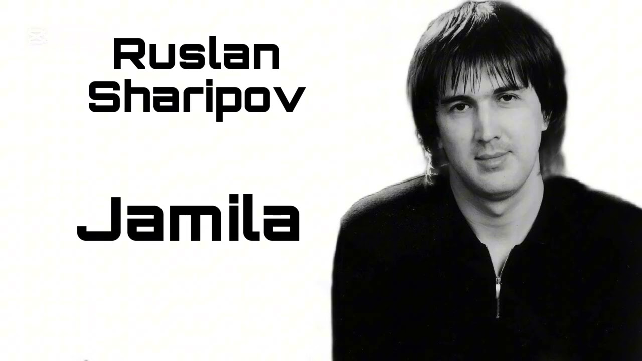 Ruslan Sharipov—Jamila (1999)