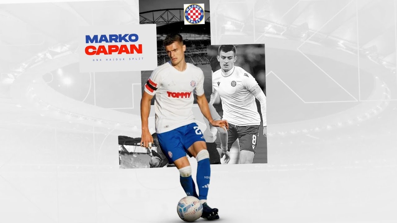 Marko Capan ● Defensive Midfield ● HNK Hajduk Split ● Highlights
