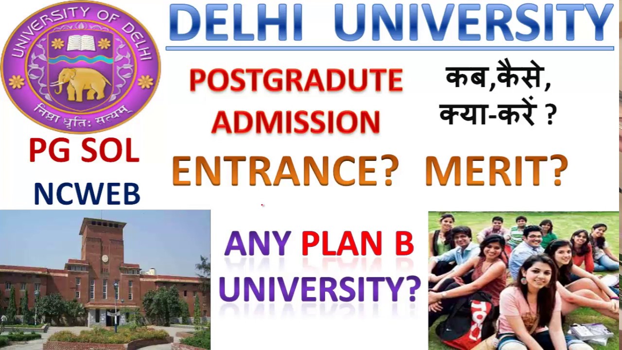 Delhi University Post Graduate Admission || SOL || NCWEB || Masters DU PG