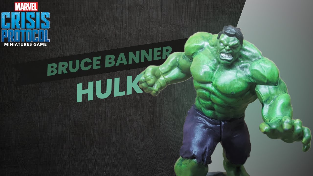 Hulk ~ Marvel Crisis Protocol Character Spotlight #25