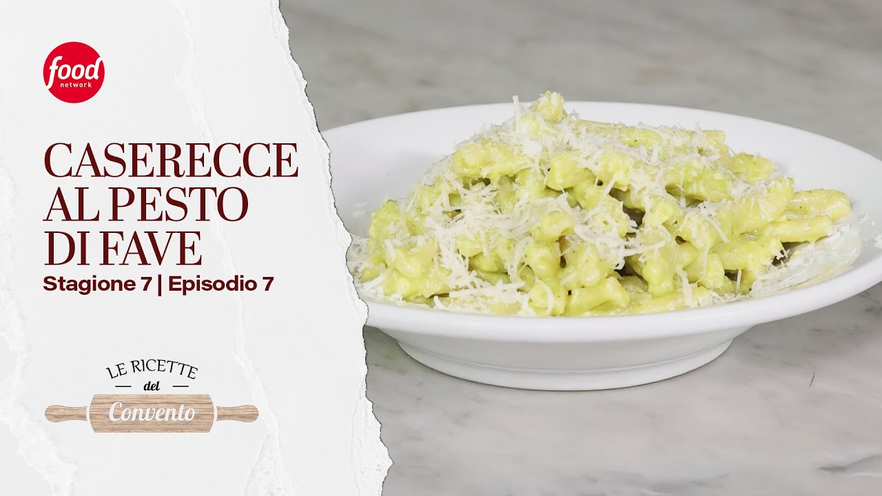 Caserecce al pesto di fave | Le Ricette del convento