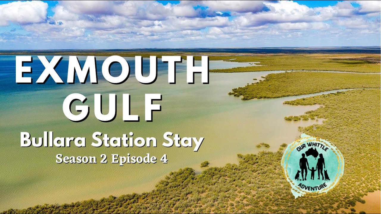 EXPLORING THE EXMOUTH GULF - Bullara station stay, Charles Knife Canyon