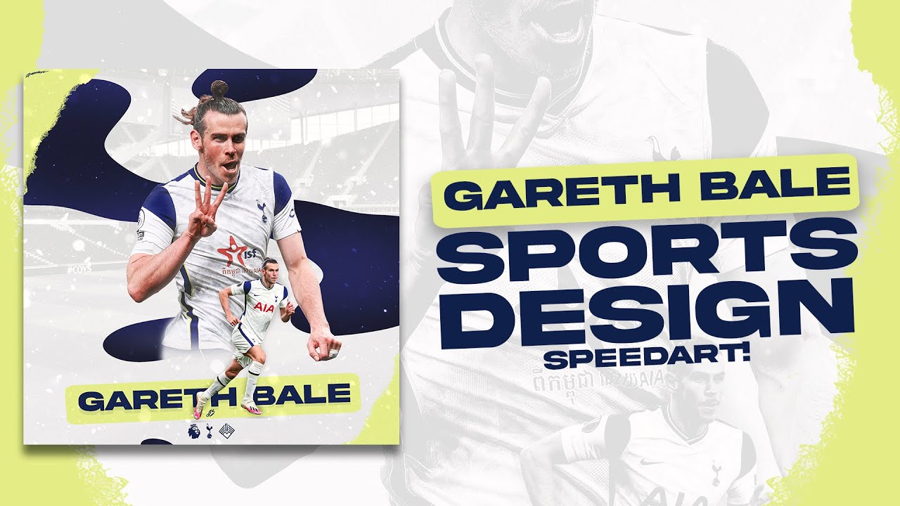 Gareth Bale - Sports Design Speedart! (Adobe Photoshop)
